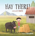 Hay There! by J R Francis