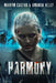 Harmony: A PVZ Novel by Mairym Castro