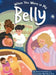When You Were in My Belly by Kara M. Liu