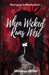 When Wicked Runs West by Marissa Miller