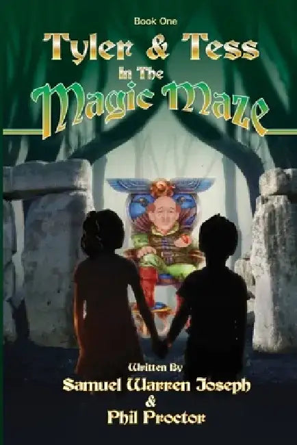 Tyler and Tess in the Magic Maze by Samuel Joseph Warren