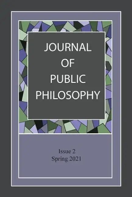 Journal of Public Philosophy: Issue 2 by Kelly Fitzsimmons Burton