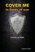Cover Me in Times of War: A Book on Faith. by Susanne M. Ryan