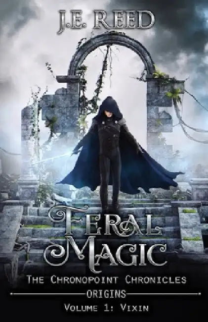 Feral Magic by J. E. Reed