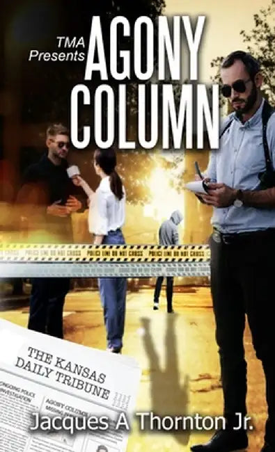 Agony Column by Jacques A. Thornton