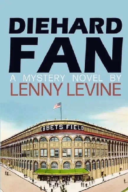 Diehard Fan by Lenny Levine