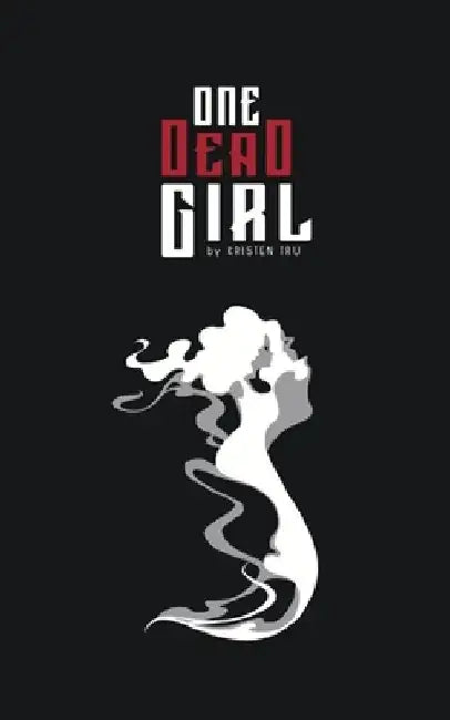 One Dead Girl by Kristen Tru