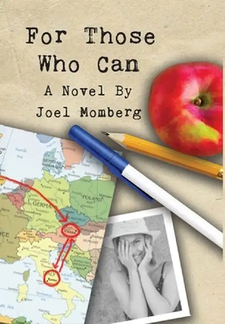 For Those Who Can by Joel Momberg