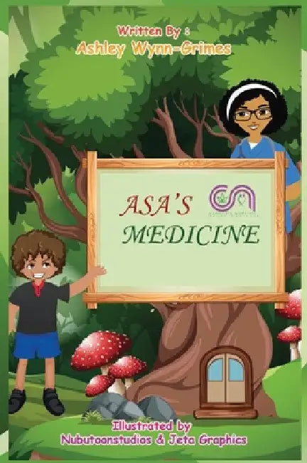 Asa's Medicine (Hardback) by Ashley Wynn-Grimes