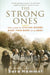 The Strong Ones: How a Band of Civilian Women Made Their Mark on the Army by Sara Hammel