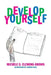 Develop Yourself by Michele D. Clemons-Brown