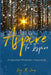 Aspire to Inspire: An Inspirational Devotional for a Purposeful Life by Kenji M. Jones