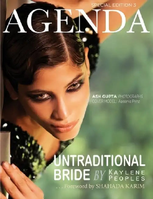 Untraditional Bride: Agenda Special Edition 3 by Shahada Karim