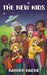 The New Kids by Nathen Hache