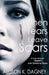 When Tears Leave Scars: A True Story of Triumph Over Emotional Abuse by Allison K. Dagney