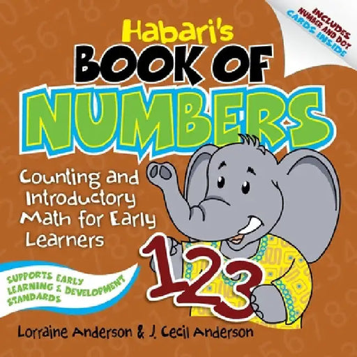 Habari's Book of Numbers: Counting and Introductory Math for Early Learners by Lorraine Anderson