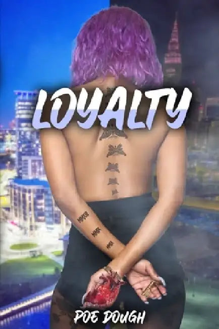 Loyalty by Stacey M. Robinson