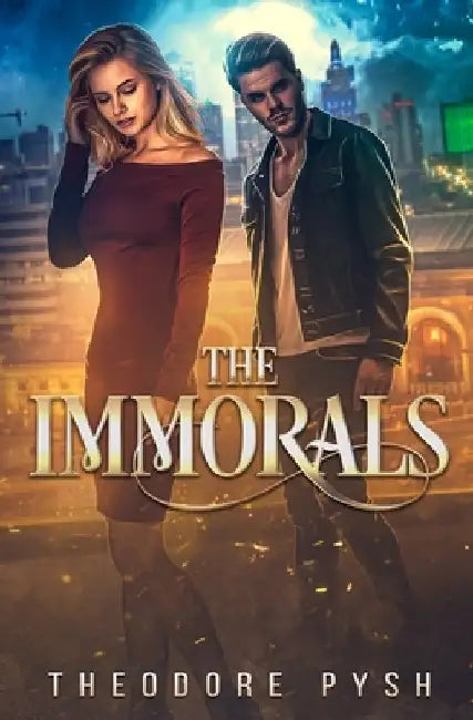 The Immorals by Theodore X. Pysh