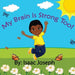 My Brain is Strong Too! by Isaac Joseph