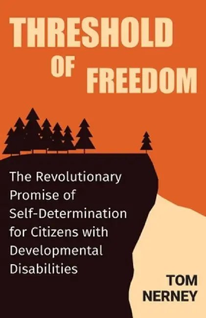 Threshold of Freedom by Tom Nerney