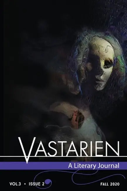 Vastarien: A Literary Journal vol. 3, issue 2 by Jon Padgett