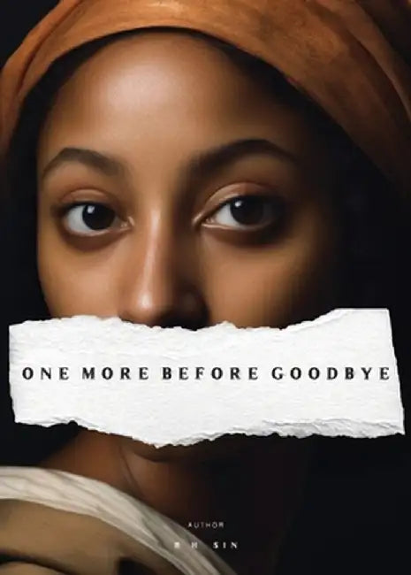 One More Before Goodbye by Sin, R. H.