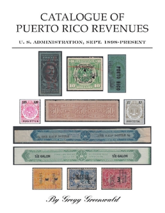 Catalogue of Puerto Rico Revenues by Gregg Greenwald