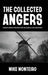 The Collected Angers: Essays About Design for an Unwilling Audience by Mike Monteiro