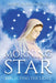 Morning Star: Reflecting The Light by Mary Adba Davila