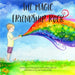 The Magic Friendship Rock by Andrea L. Lamont