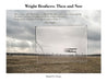 Wright Brothers: Then and Now by Daniel E. Cleary