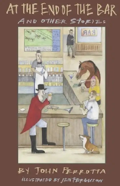 At the End of the Bar and other stories by Jen Ferguson