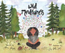 Wild Mindfulness by Laura Larson