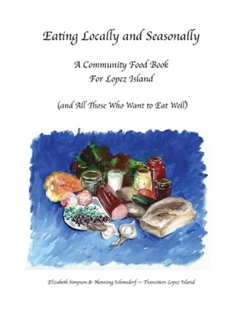 Eating Locally & Seasonally by Elizabeth Simpson