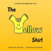 The Yellow Shirt by Liane Joly