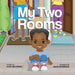 My Two Rooms by Andre Hutchinson