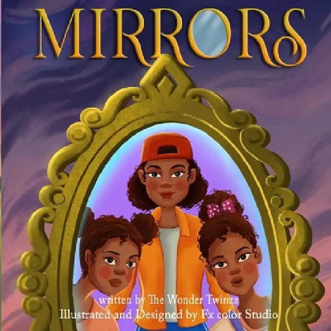 Mirrors by The Wonder Twinzz