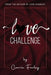 Love Challenge by Carrie Farley