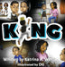King by Katrina A. Weston