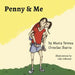 Penny and Me by Maria Teresa Ornelas Ibarra