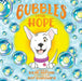 Bubbles Finds Hope by Kilyn Horton, Iker Blanchard