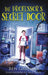 The Professor's Secret Door by Benjamin Greeson
