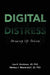 Digital Distress: Growing Up Online by Lisa Strohman, Melissa Westendorf