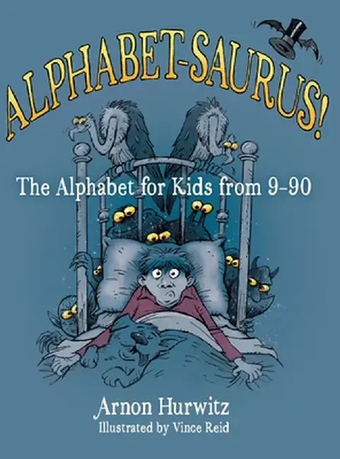 Alphabet-Saurus! by Arnon Max Hurwitz