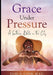 Grace Under Pressure: A Southern Belle in the City by Dori Bibb Cook