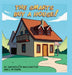 The Smarts Buy A House by Gwendolyn E. Washington