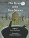 The House with Two Stories by Stacy Tenhouten