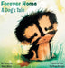 Forever Home A Dog's Tale by Kara Allen