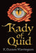 Kady of Quid by K. Hutson Warrington