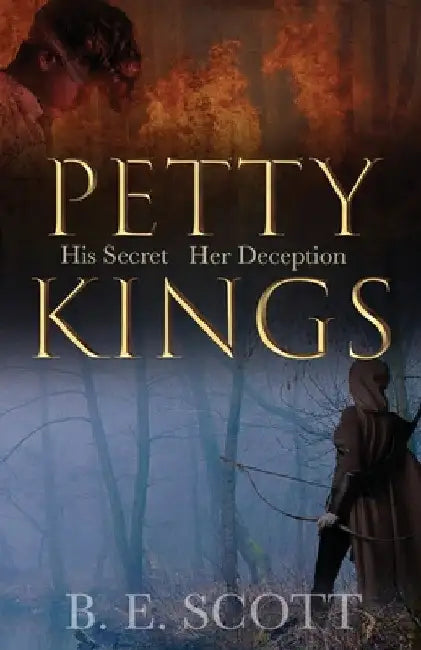Petty Kings by B. E. Scott